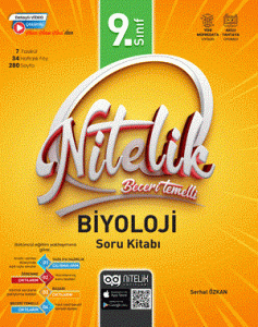 9. Sınıf Nitelik Beceri Temelli Biyoloji Soru Kitabı 9. Sınıf Nitelik Beceri Temelli Biyoloji Soru Kitabı