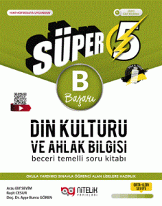 Süper 5.Sınıf Din Kültürü ve Ahlak Bilgisi B Başarı Beceri Temelli Soru Kitabı Süper 5.Sınıf Din Kültürü ve Ahlak Bilgisi B Başarı Beceri Temelli Soru Kitabı