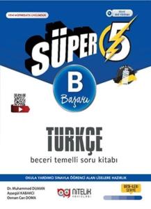 Süper 5.Sınıf Türkçe B Başarı Beceri Temelli Soru Kitabı Süper 5.Sınıf Türkçe B Başarı Beceri Temelli Soru Kitabı
