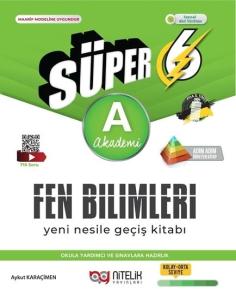 Nitelik 6.Sınıf Süper Fen Bilimleri Soru
Kitabı Yeni Nesil (A)