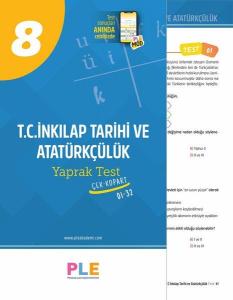 PLE - 8.Sınıf - T.C. İnkılap Tarihi Ve Atatürkçülük Yaprak Test PLE - 8.Sınıf - T.C. İnkılap Tarihi Ve Atatürkçülük Yaprak Test