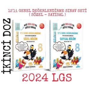 2024 LGS 8. Sınıf İKİNCİ DOZ 12'li Genel
Değerlendirme Sınav Seti ( SAYISAL + SÖZEL ) (
2. DOZ )
