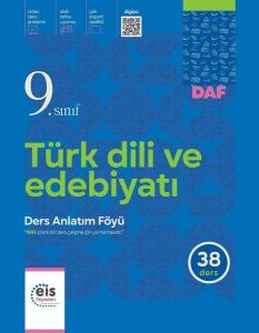 EIS - 9.Sınıf - DAF - Türk Dili ve Edebiyatı EIS - 9.Sınıf - DAF - Türk Dili ve Edebiyatı