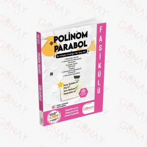 GÜNAY YAYINLARI POLİNOM PARABOL FASİKÜLÜ GÜNAY YAYINLARI POLİNOM PARABOL FASİKÜLÜ