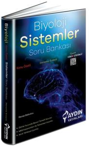 Aydın Yayınları AYT Biyoloji Sistemler Konu Özetli Soru Bankası Aydın Yayınları AYT Biyoloji Sistemler Konu Özetli Soru Bankası