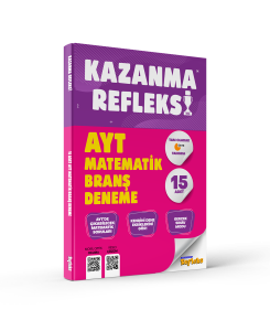 TAMMAT YAYINCILIK AYT KAZANMA REFLEKSİ 15 Lİ MATEMATİK TAMMAT YAYINCILIK AYT KAZANMA REFLEKSİ 15 Lİ MATEMATİK