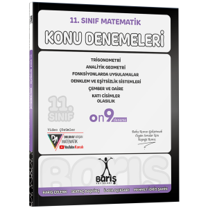 Barış Yayınları 11. Sınıf Matematik Konu Denemeleri TRİGONOMETRİ-ANALİTİK GEO.-DENKLEM EŞİTSİZLİK-ÇEMBER DAİRE-KATI CİSİM-OLASILIK Barış Yayınları 11. Sınıf Matematik Konu Denemeleri TRİGONOMETRİ-ANALİTİK GEO.-DENKLEM EŞİTSİZLİK-ÇEMBER DAİRE-KATI CİSİM-OLASILIK