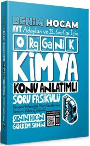 Benim Hocam Yayınları AYT 12. Sınıf Organik Kimya Konu Anlatımlı Soru Fasikülü Benim Hocam Yayınları AYT 12. Sınıf Organik Kimya Konu Anlatımlı Soru Fasikülü