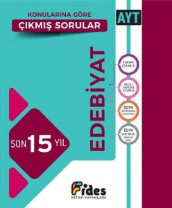 Fides Yayınları AYT Edebiyat Son 15 Yıl Konularına Göre Çıkmış Sorular Fides Yayınları AYT Edebiyat Son 15 Yıl Konularına Göre Çıkmış Sorular