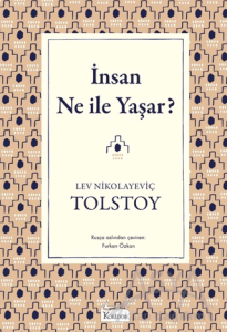 İnsan Ne İle Yaşar?