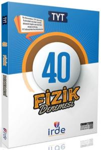 İrde Yayınları TYT Fizik 40 Denemesi
