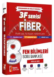 İSEM YAY. 8.SINIF FİBER FEN BİLİMLERİ SORU
BANKASI