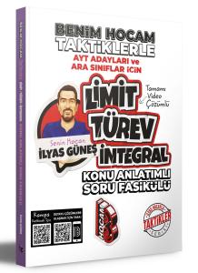 Benim Hocam Yayınları AYT Adayları ve Ara Sınıflar İçin Taktiklerle Limit Türev İntegral Konu Anlatımlı Soru FasikÜL Benim Hocam Yayınları AYT Adayları ve Ara Sınıflar İçin Taktiklerle Limit Türev İntegral Konu Anlatımlı Soru FasikÜL