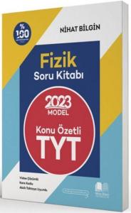 Nihat Bilgin Yayınları 2023 TYT Fizik Konu
Özetli Soru Kitabı