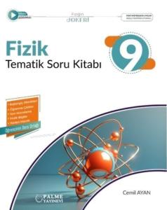 Palme Yayınları 9. Sınıf Fizik Tematik Soru Kitabı Palme Yayınları 9. Sınıf Fizik Tematik Soru Kitabı