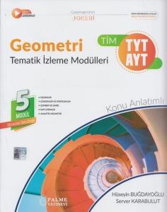 Palme Yayınları TYT AYT Geometri TİM Tematik İzleme Modülleri Palme Yayınları TYT AYT Geometri TİM Tematik İzleme Modülleri