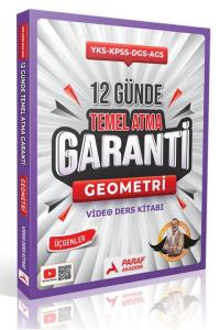 BIYIKLI MATEMATİK12 Günde Temel Atma Garanti
Geometri Video Ders KitabıParaf Akademi
Yayınları – YKS-KPSS-DGS-AGS