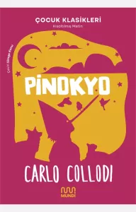 Carlo Collodi Pinokyo Çocuk Klasikleri, Mundi
Çocuk