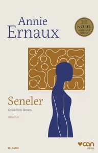 Annie Ernaux Seneler Edebiyat, Sosyoloji