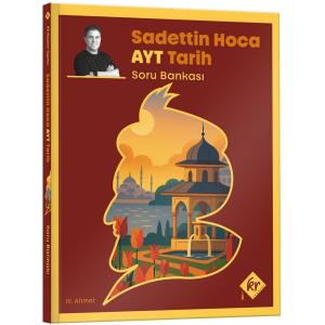 Sadettin Hoca AYT Tarih Soru Bankası KR Akademi Yayınları