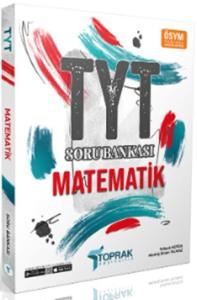 Toprak Yayıncılık TYT Matematik Soru Bankası Toprak Yayıncılık TYT Matematik Soru Bankası