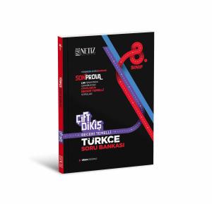 ÇİFT DİKİŞ TÜRKÇE SORU BANKASI 8.SINIF