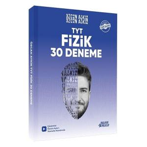 Özcan Aykın 2026 TYT Fizik 30 Deneme Tamamı Video Çözümlü Parlayan Projeler