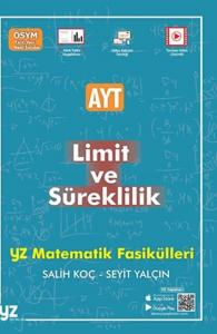 YZ Yayınları AYT Limit ve Süreklilik Matematik Fasikülleri YZ Yayınları AYT Limit ve Süreklilik Matematik Fasikülleri