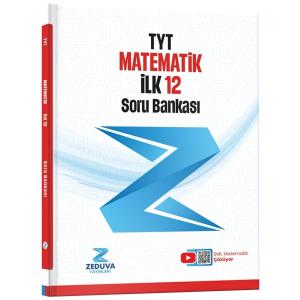 Zeduva Yayınları SML Matematik TYT Matematik İlk 12 Soru Bankası
