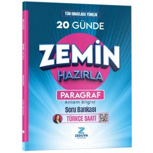 Zeduva Yayınları Türkçe Saati 20 Günde Zemin
Hazırla Paragraf Anlam Bilgisi Soru Bankası