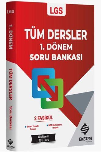 EKSTRA YAYINCILIK LGS TÜM DERSLER 1.DÖNEM SORU BANKASI