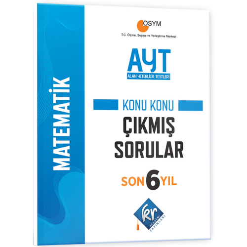 AYT Matematik Son 6 Yıl Konu Konu Çıkmış Sorular