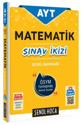 Şenol Hoca AYT Matematik Sınav İkizi Soru Bankası