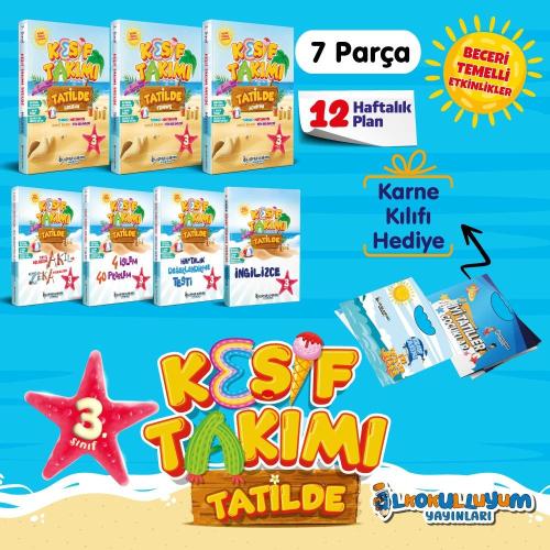 3.SINIF KEŞİF TAKIMI TATİLDE EĞİTİM SETİ