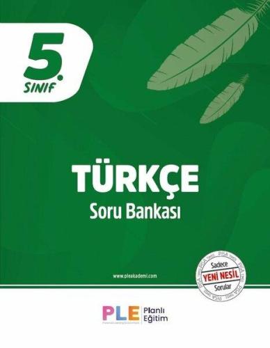 PLE - 5.Sınıf - Türkçe Soru Bankası