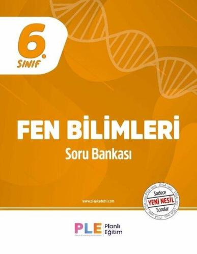 PLE - 6.Sınıf - Fen Bilimleri Soru Bankası