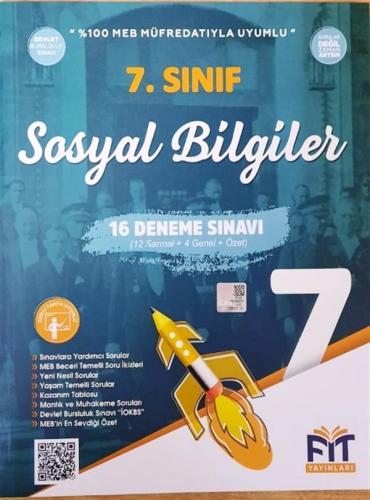 FİT YAYINLARI 7. SINIF SOSYAL BİLGİLER 16 DENEME SINAVI (12 SARMAL + 4