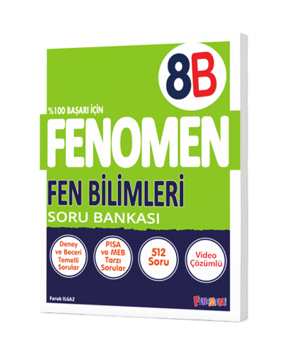 FENOMEN 8. SINIF FEN BİLİMLERİ B SORU BANKASI