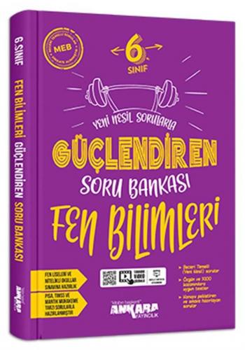 Ankara Yayıncılık 6. Sınıf Fen Bilimleri Güçlendiren Soru Bankası