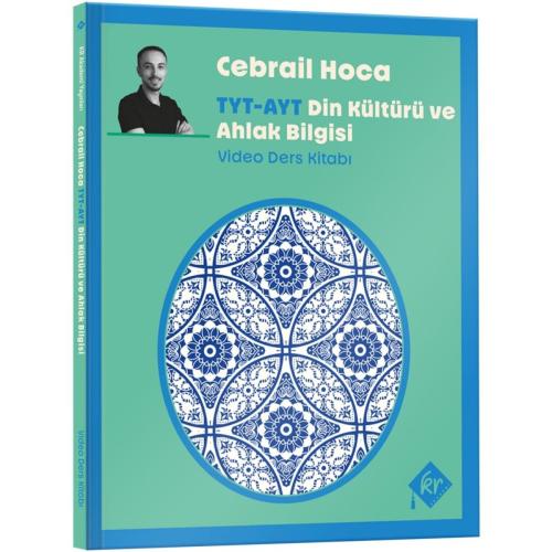 Cebrail Hoca TYT - AYT Din Kültürü ve Ahlak Bilgisi Video Ders Kitabı 