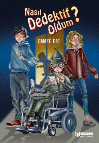 NASIL DEDEKTİF OLDUM ?