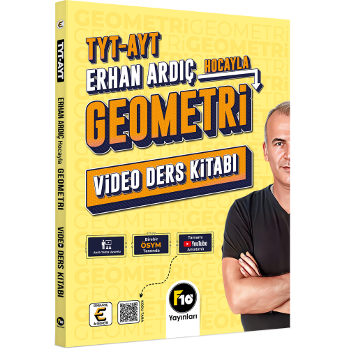 Erhan Ardıç Hocayla TYT-AYT Geometri Video Ders Kitabı F10 Yayınları