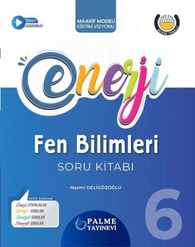 PALME 6.SINIF ENERJİ FEN BİLİMLERİ SORU KİTABI *YENİ*
