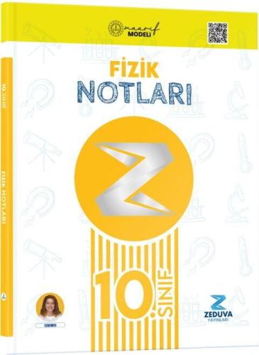 Zeduva Yayınları 10. Sınıf Fizik Maarif Modeli Notları