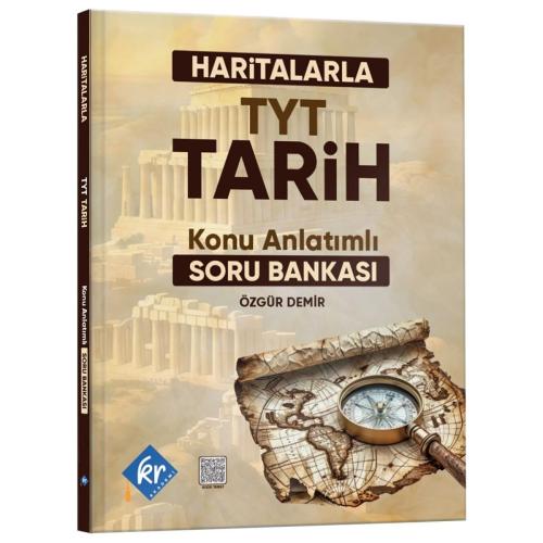 Haritalarla TYT Tarih Konu Anlatımlı Soru Bankası KR Akademi Yayınları