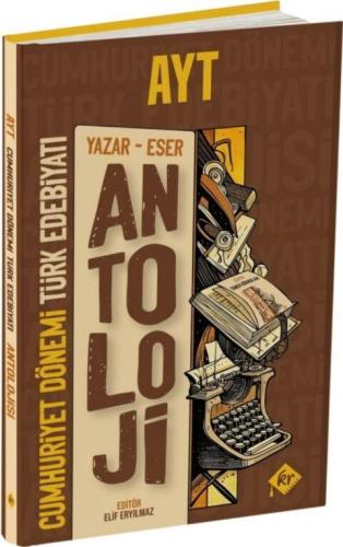 KR Akademi AYT Antoloji Yazar Eser Cumhuriyet Dönemi Türk Edebiyatı Ko