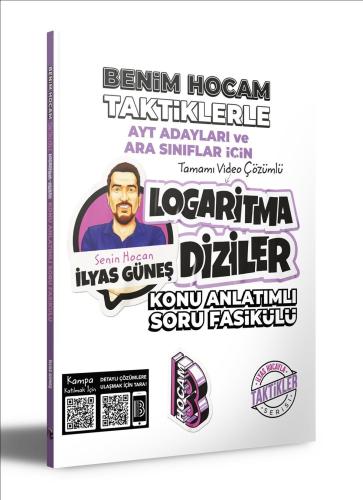 Benim Hocam Yayınları AYT Adayları ve Ara Sınıflar İçin Taktiklerle Logaritma Diziler Konu Anlatımlı Soru Fasikülü Benim Hocam Yayınları