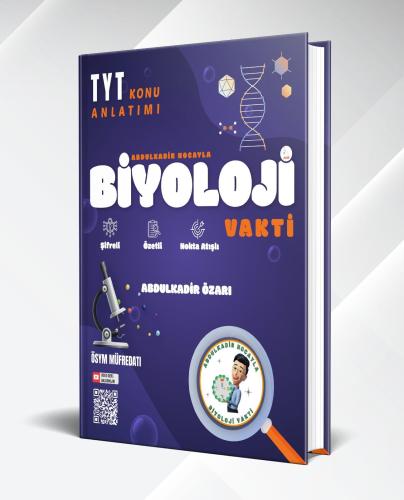 BİYOLOJİ VAKTİ TYT BİYOLOJİ KONU ANLATIM