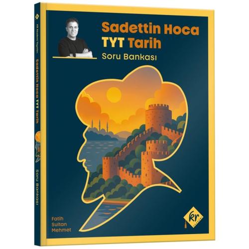 Sadettin Hoca TYT Tarih Soru Bankası KR Akademi Yayınları