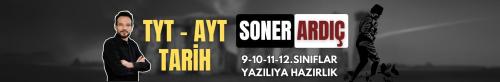 SONER ARDIÇ İLE TARİH